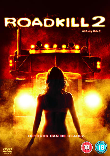 Joy Ride 2: Dead Ahead Video 2008 - Plot Summary - IMDb