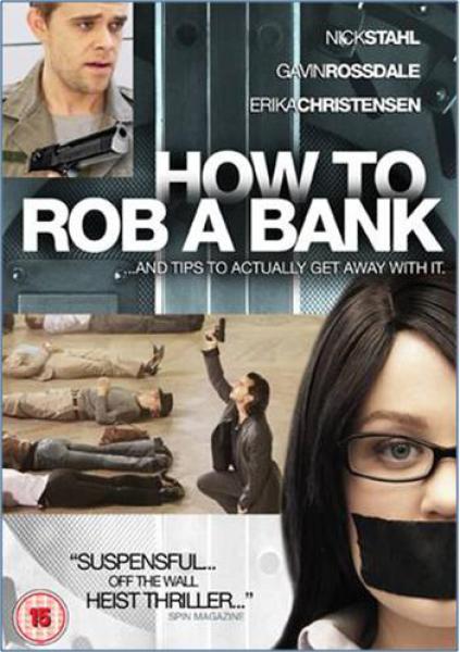How To Rob A Bank Stream How To Rob A Bank Stream