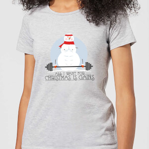 All I Want For Christmas Is Gains Women's T-Shirt - Grey
