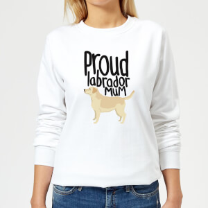Proud Labrador Mum Women's Sweatshirt - White