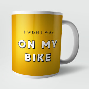 I Wish I Was On My Bike Mug