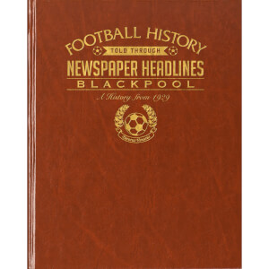 Blackpool Football Newspaper Book - Brown Leatherette
