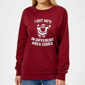 I Got Ho's In Different Area Codes Women's Christmas Sweatshirt - Burgundy