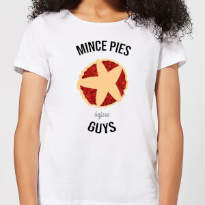 Mince Pies Before Guys Women's Christmas T-Shirt - White