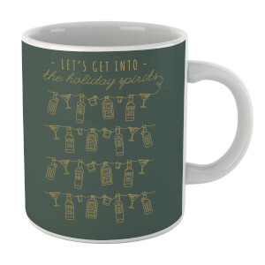 Let's Get Into The Christmas Spirits Mug