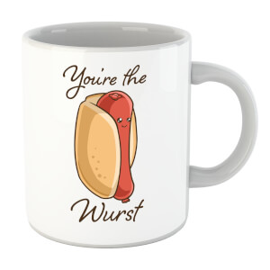 You're The Wurst Mug