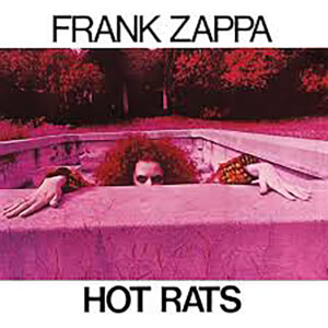 Frank Zappa - Hot Rats 12 Inch LP