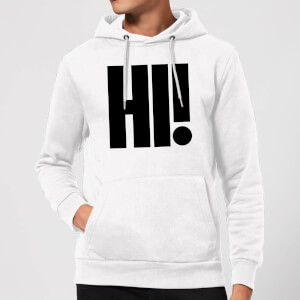 Hi! Hoodie - White