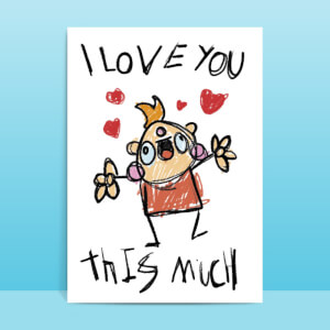 I Love You This Much Greetings Card