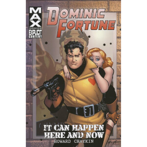 Dominic Fortune It Can Happen Here And Now Trade Paperback