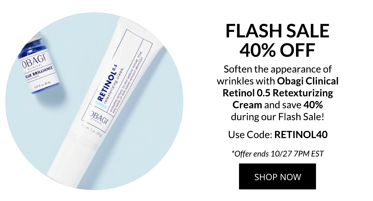 FLASH SALE- 40% OFF Obagi Clinical Retinol 0.5 Retexturizing Cream