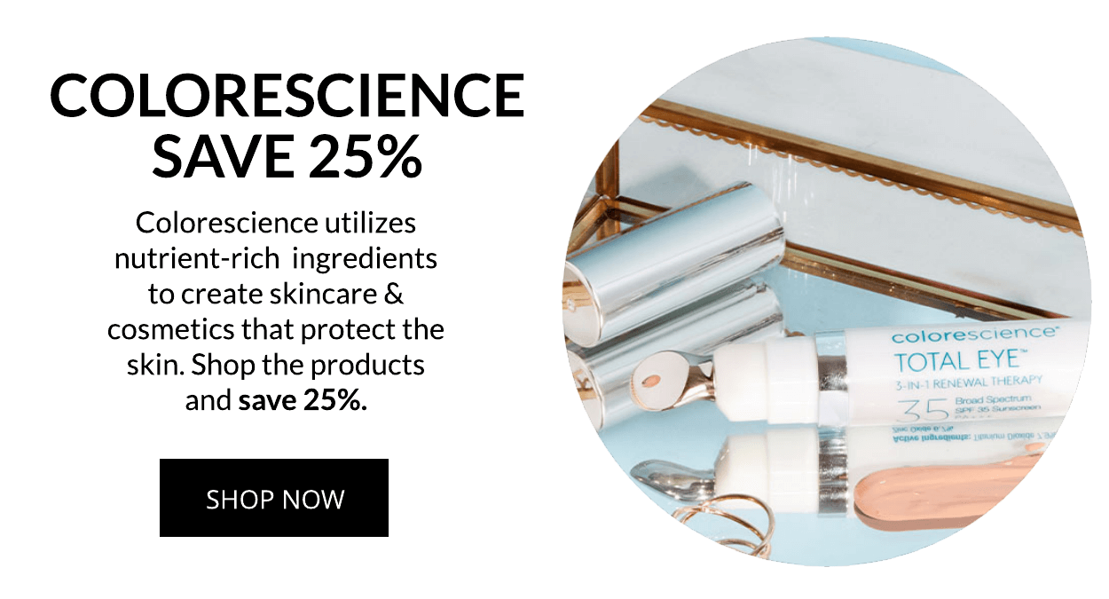 COLORESCIENCE SAVE 25%