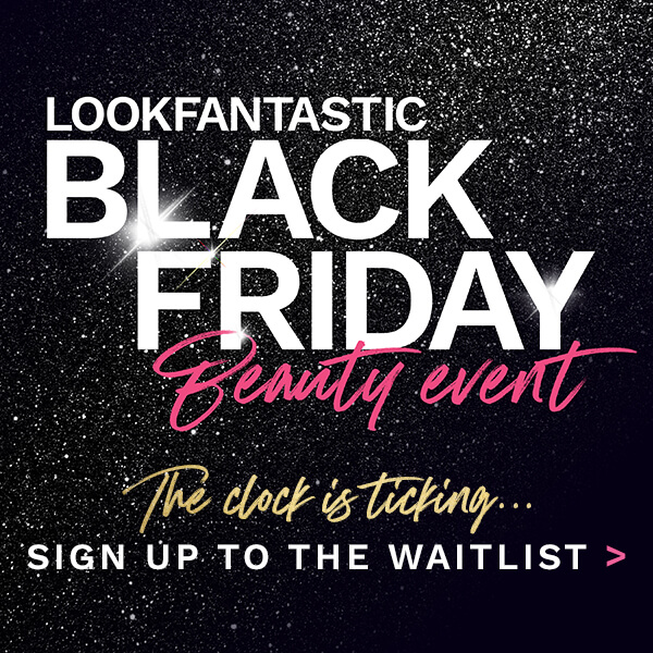 Black Friday Beauty Deals 2020 Lookfantastic Au