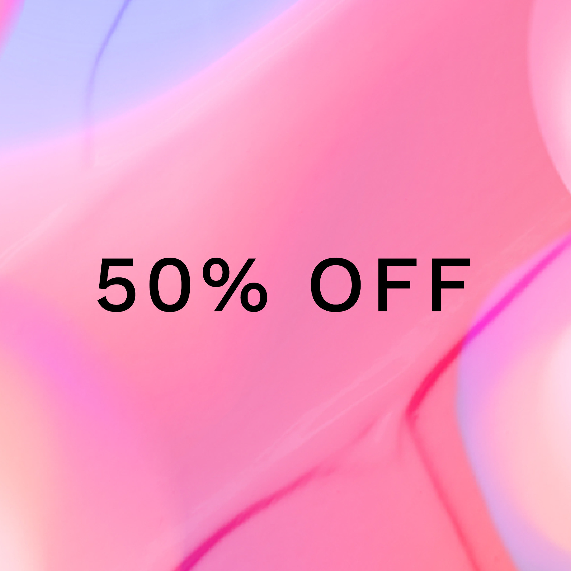 50 percent off products