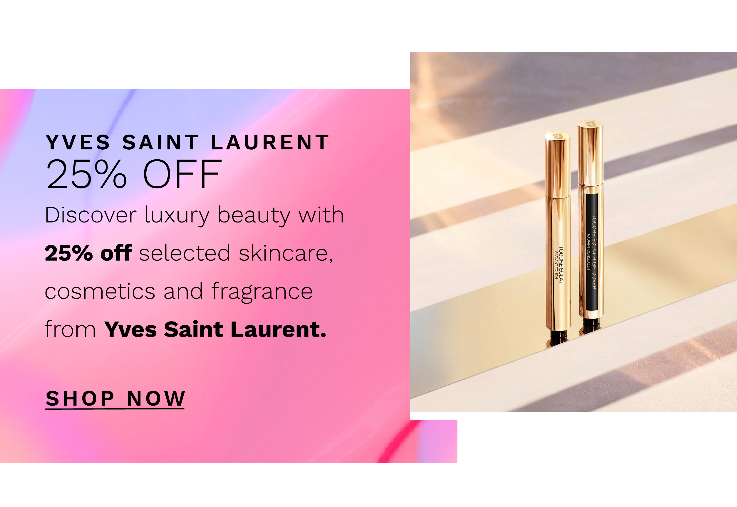 ysl 25 percent off