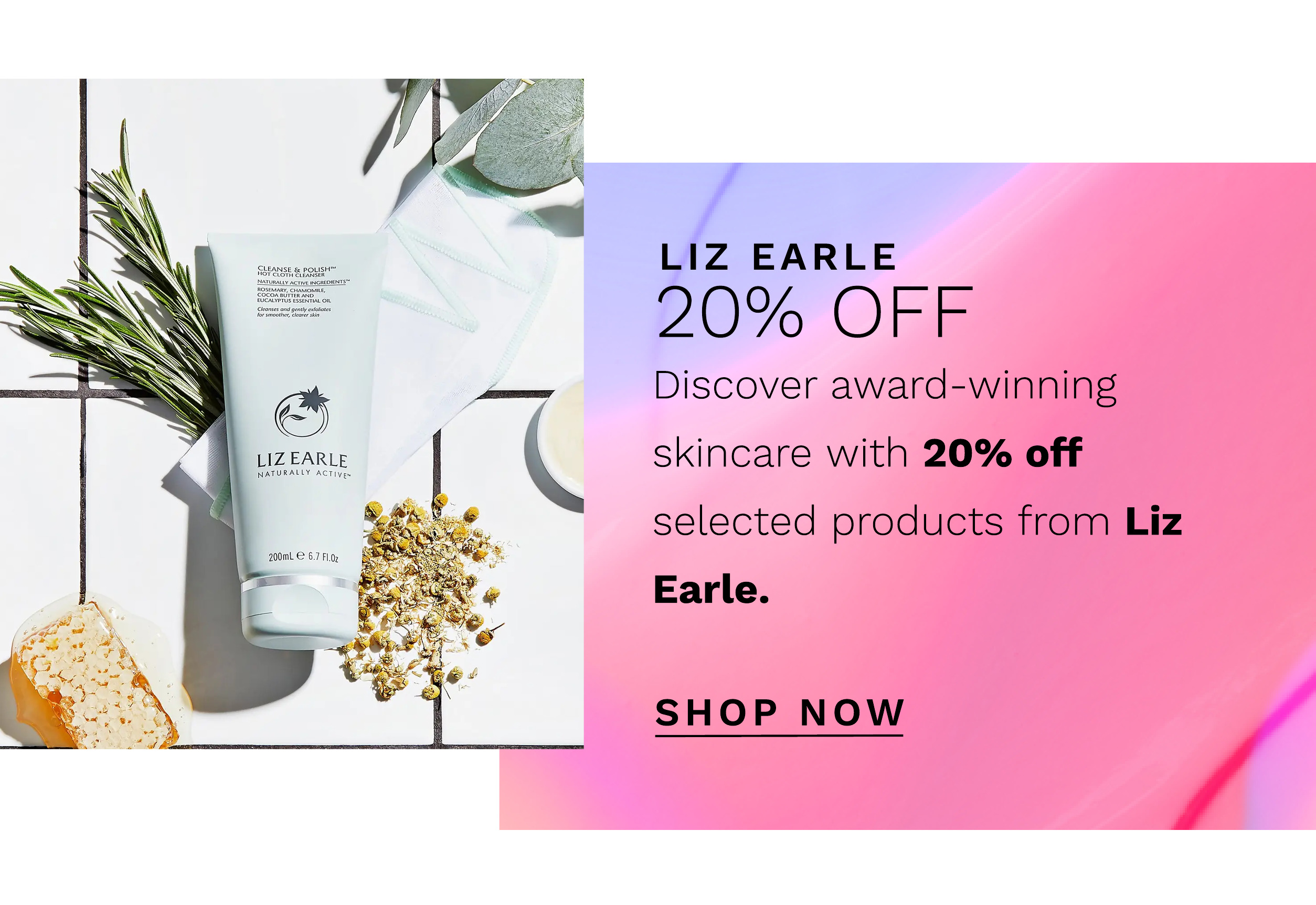 Liz Earle 25 off plus extra 10