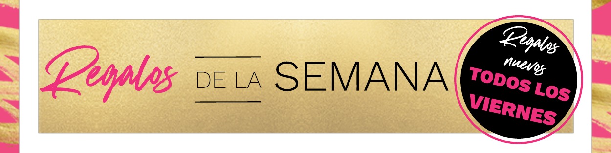Regalos de la semana