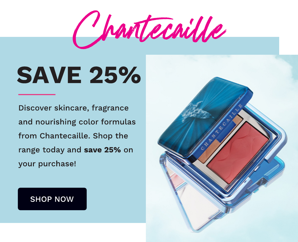 CHANTECAILLE