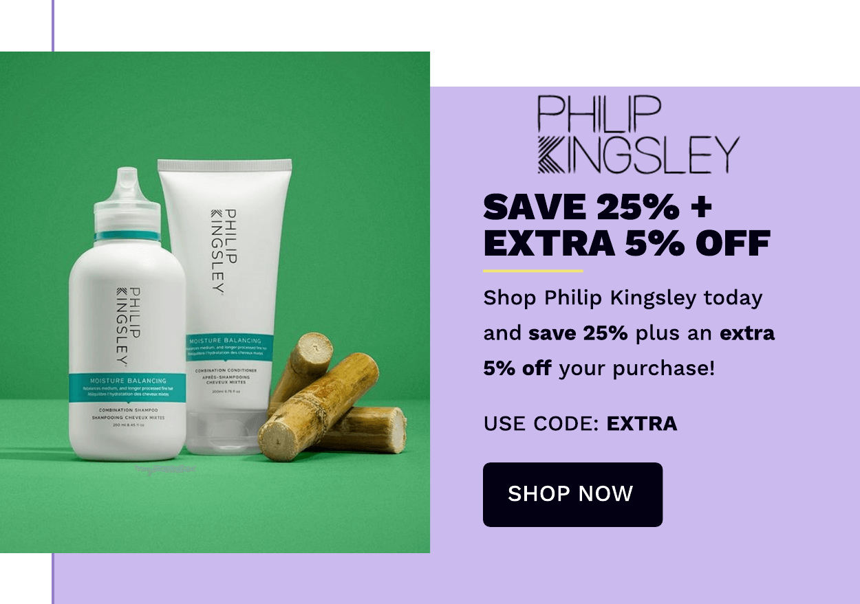 PHILIP KINGSLEY SAVE 20% + EXTRA 5% OFF
