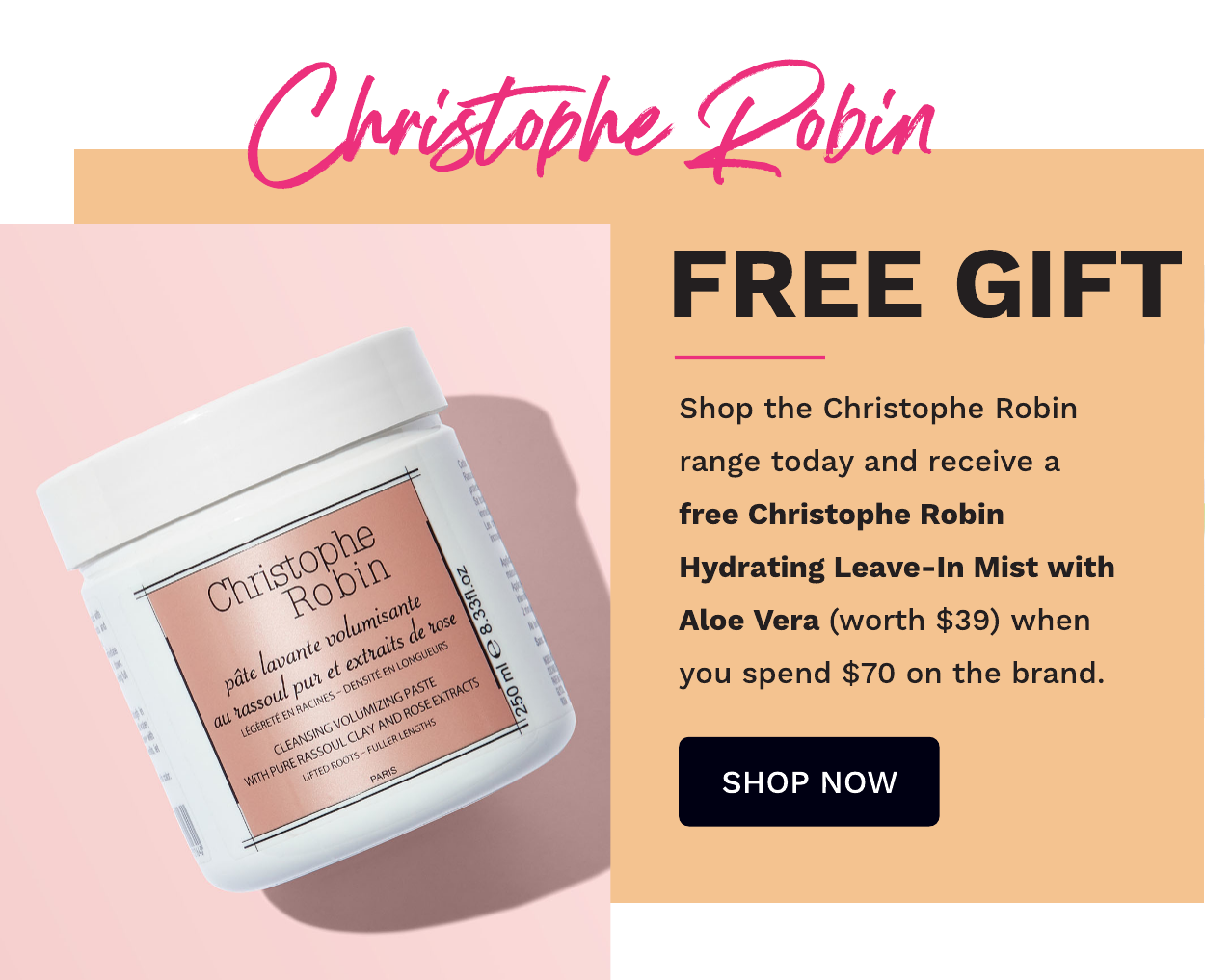 CHRISTOPHE ROBIN FREE GIFT