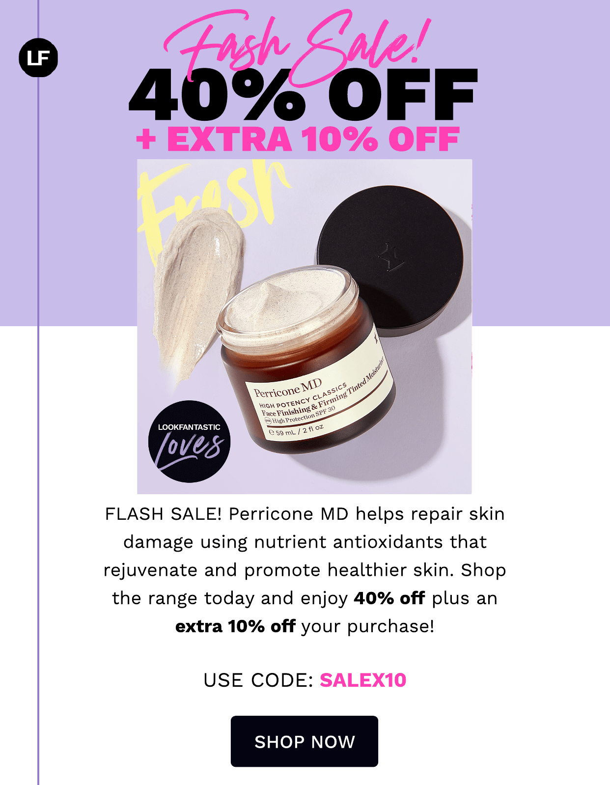 PERRICONEMD FLASH SALE