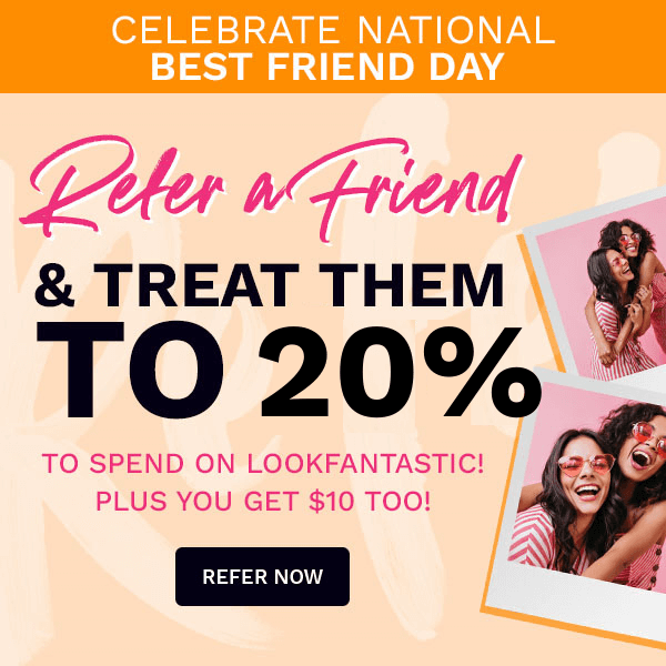 REFER A FRIEND 2021