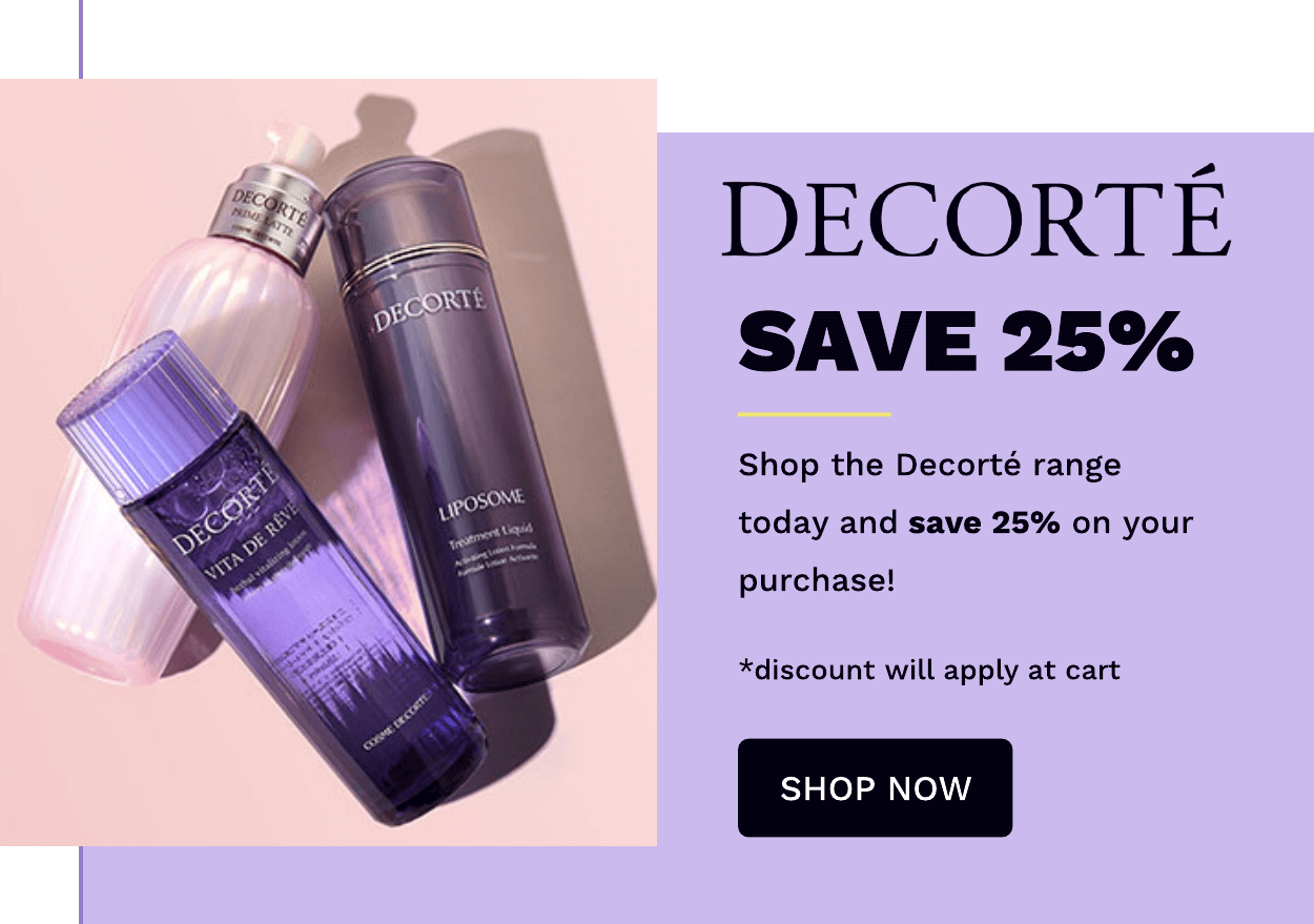 DECORTE  SAVE 25%