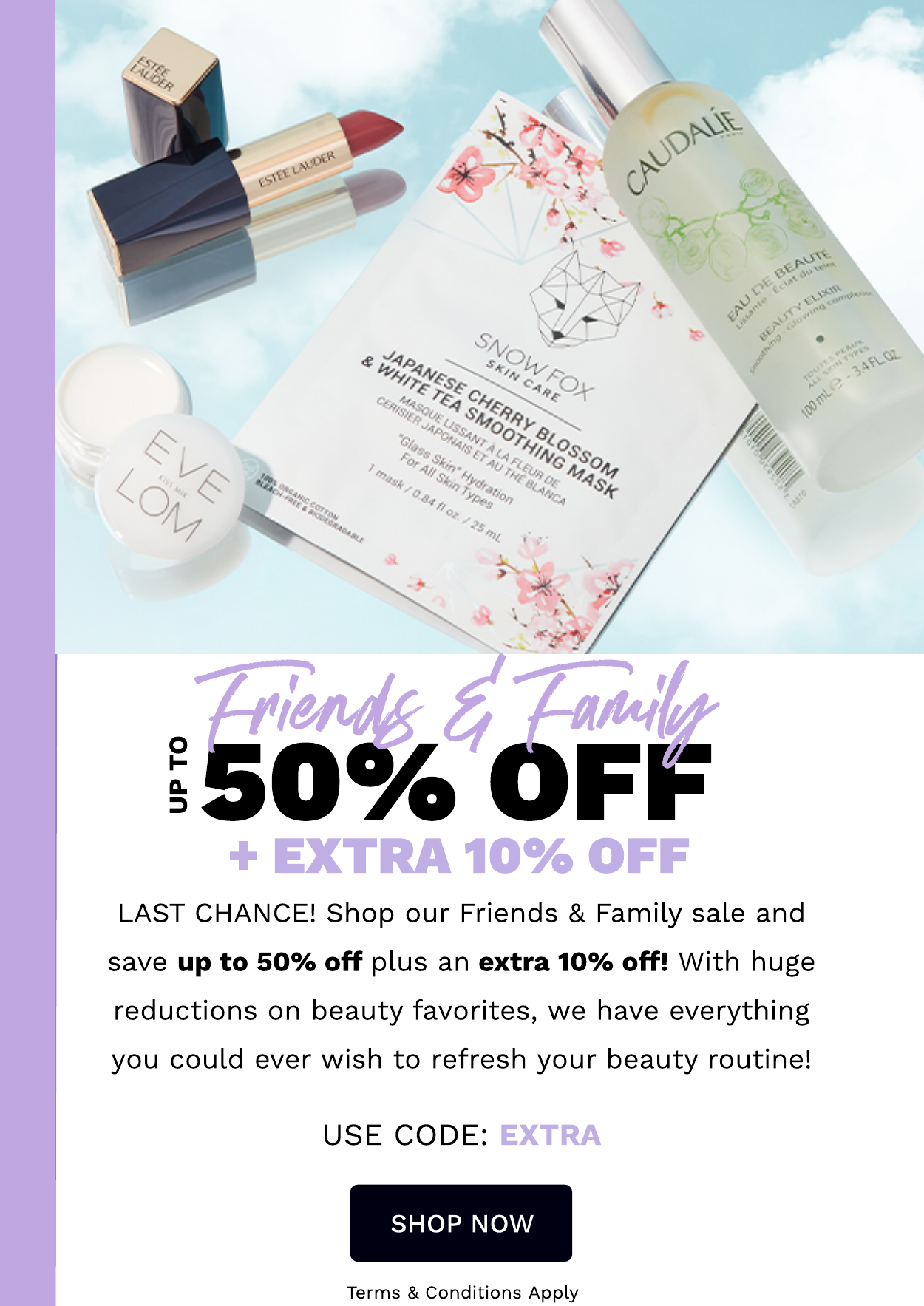 F&F LAST CHANCE