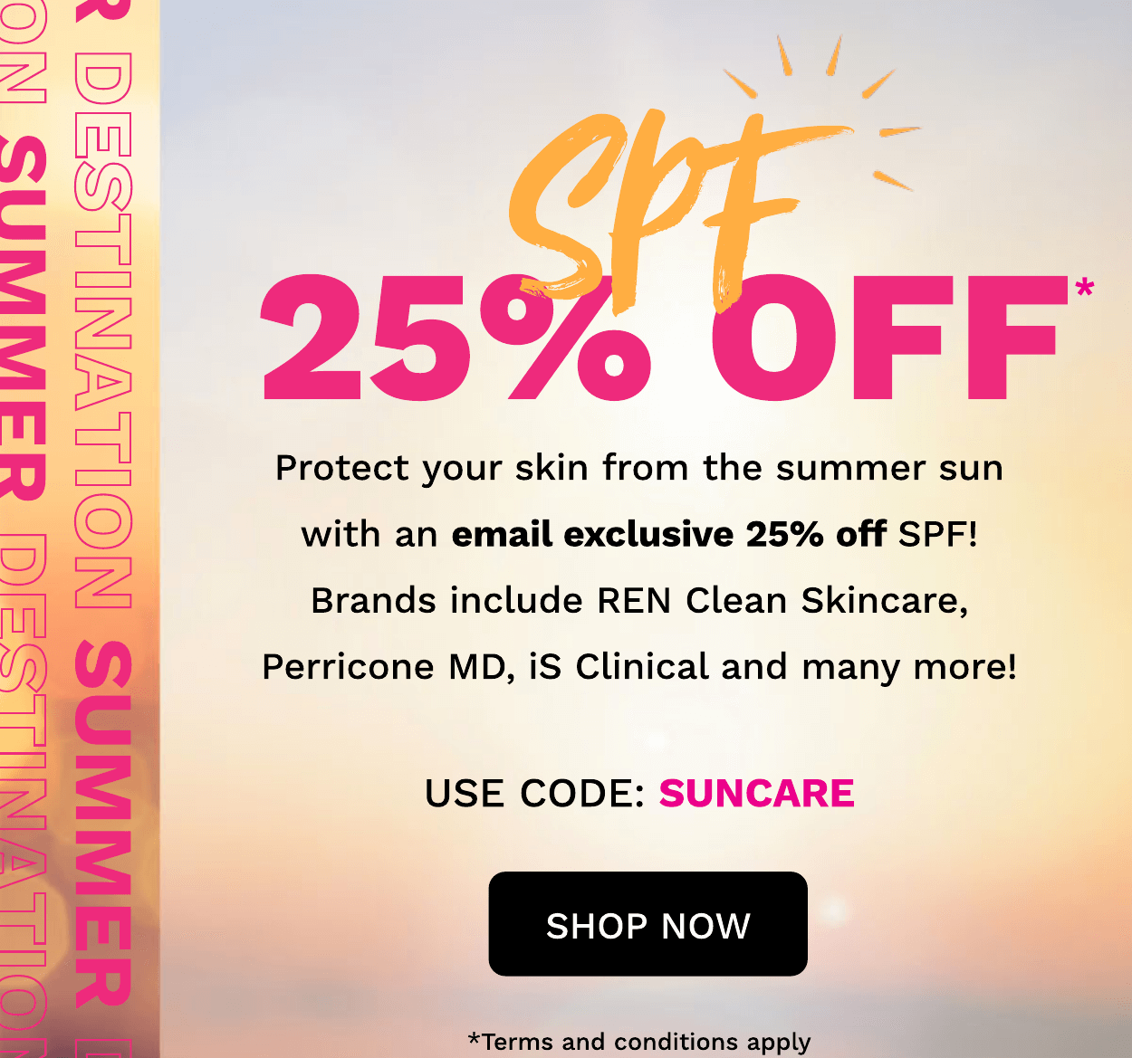 25% OFF SPF