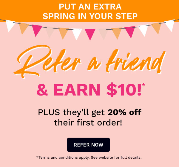 REFER A FRIEND 2021