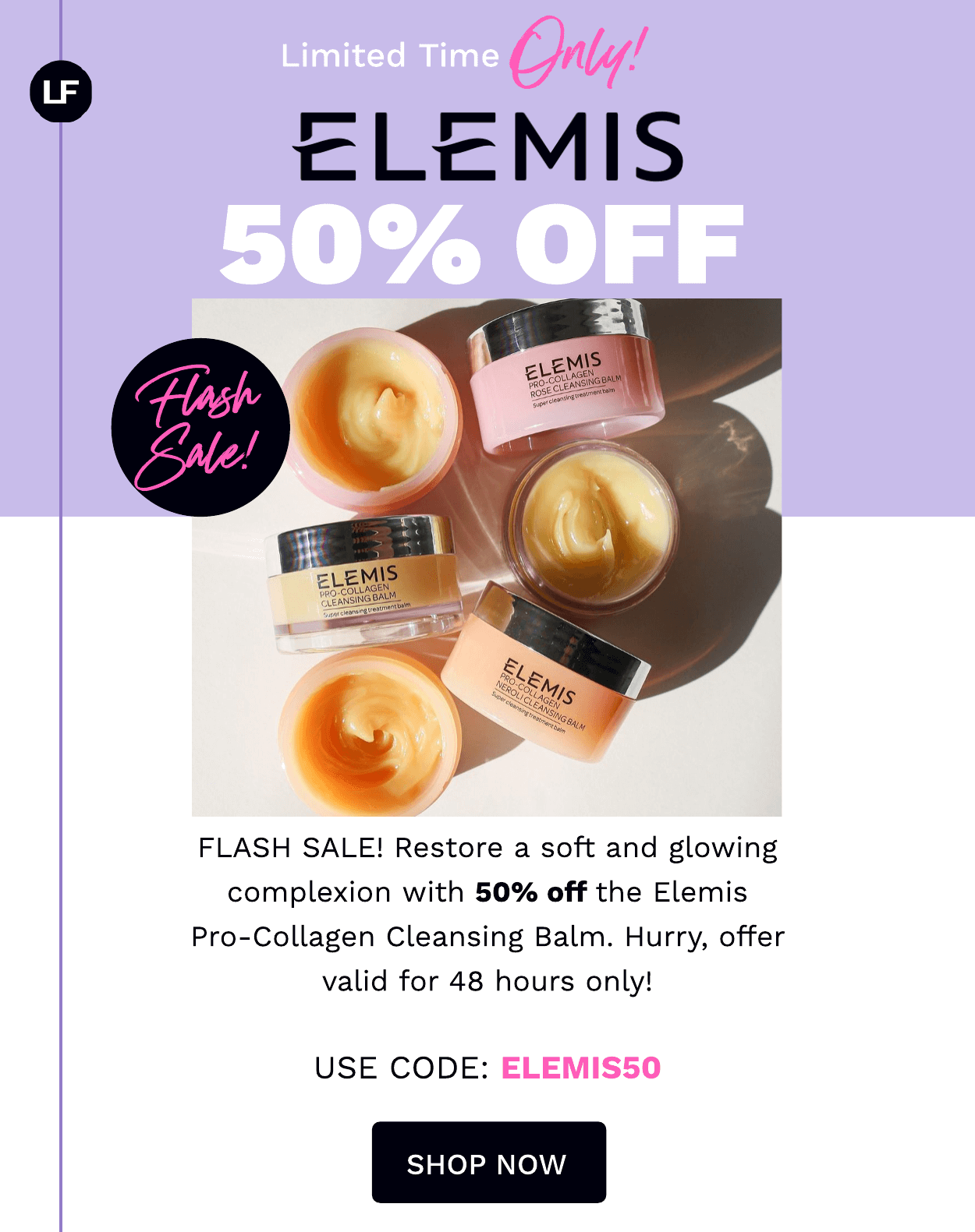 ELEMIS 50% OFF CLEANSERS