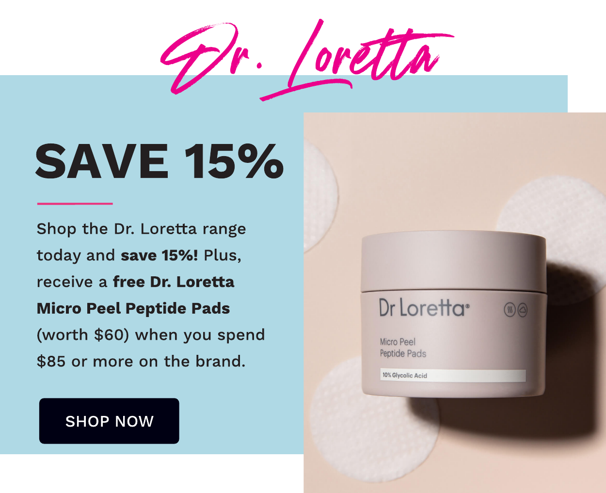 DR LORETTA FREE GIFT