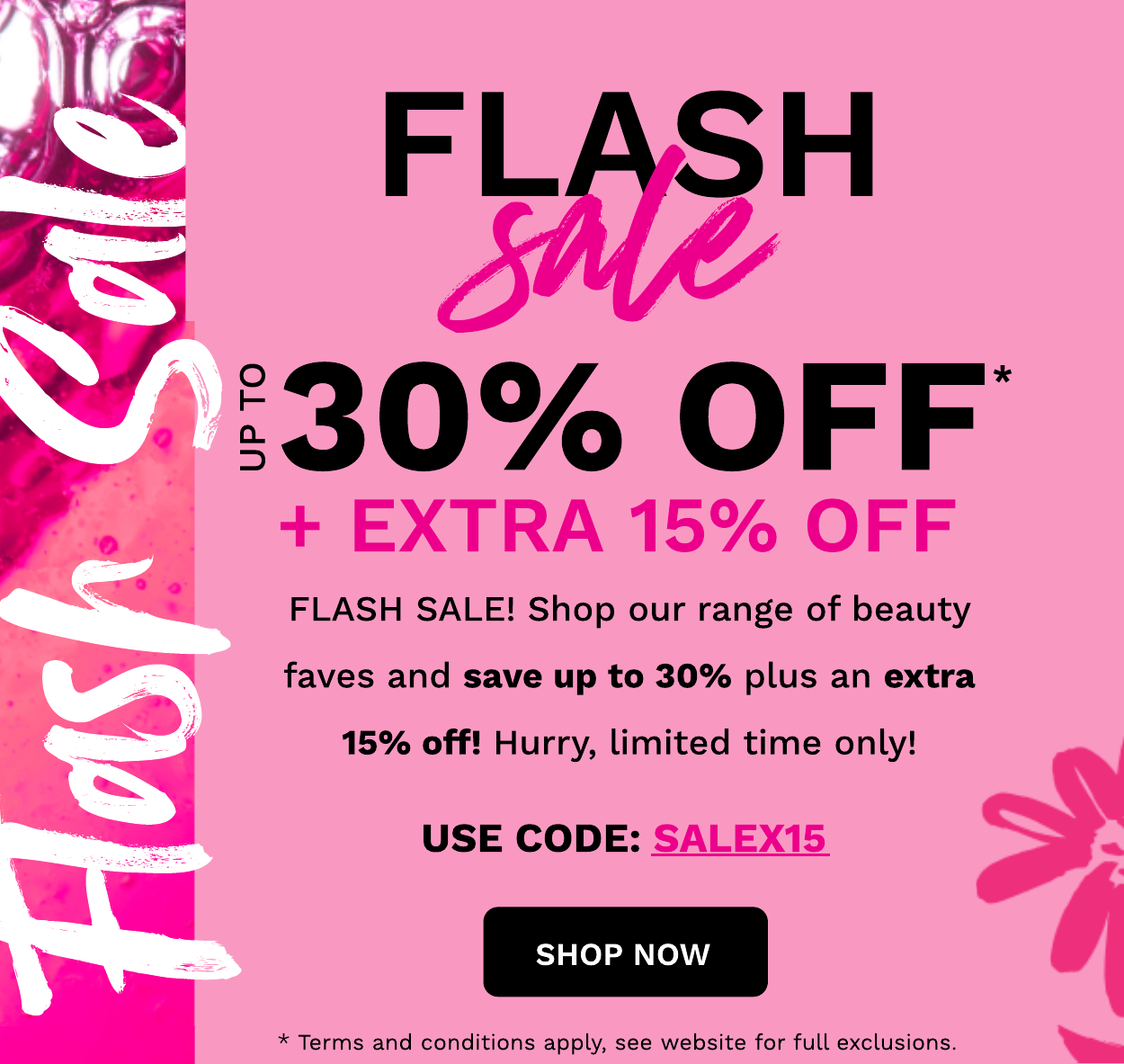 FLASH SALE EXTRA 15% OFF