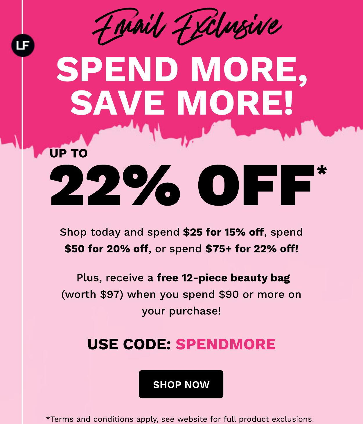 SPEND MORE SAVE MORE