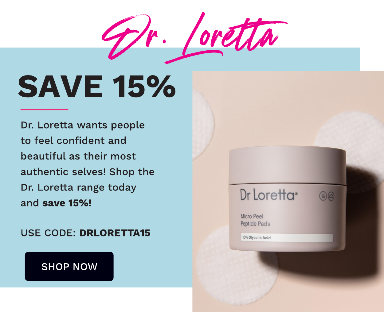 DR LORETTA
