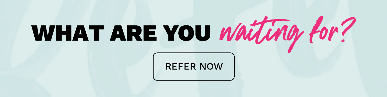 REFER A FRIEND