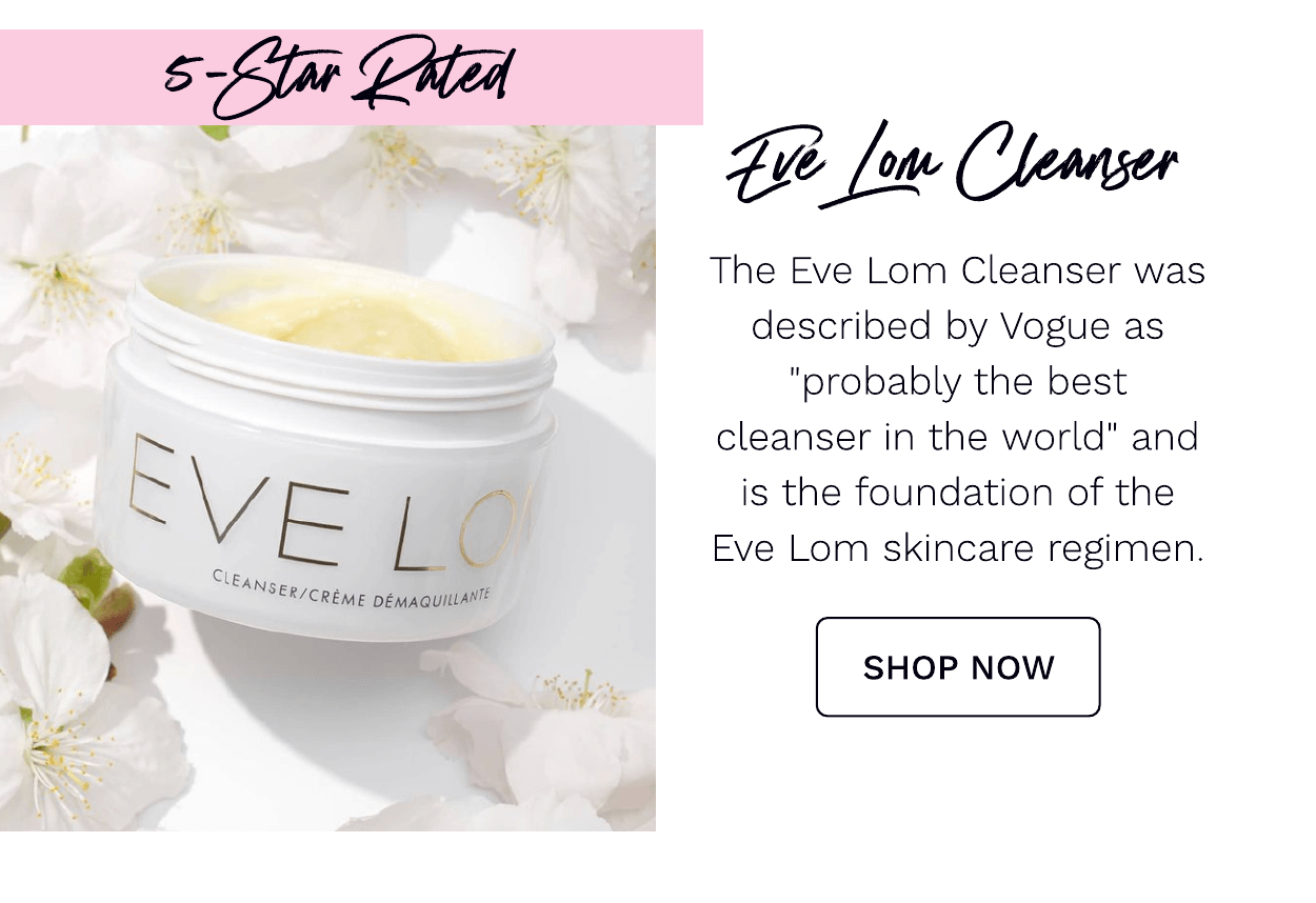 EVE LOM CLEANSER