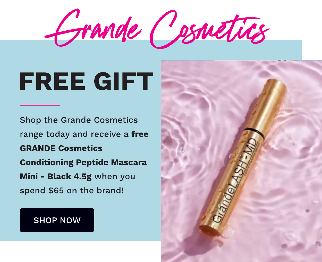 GRANDE COSMETICS FREE GIFT