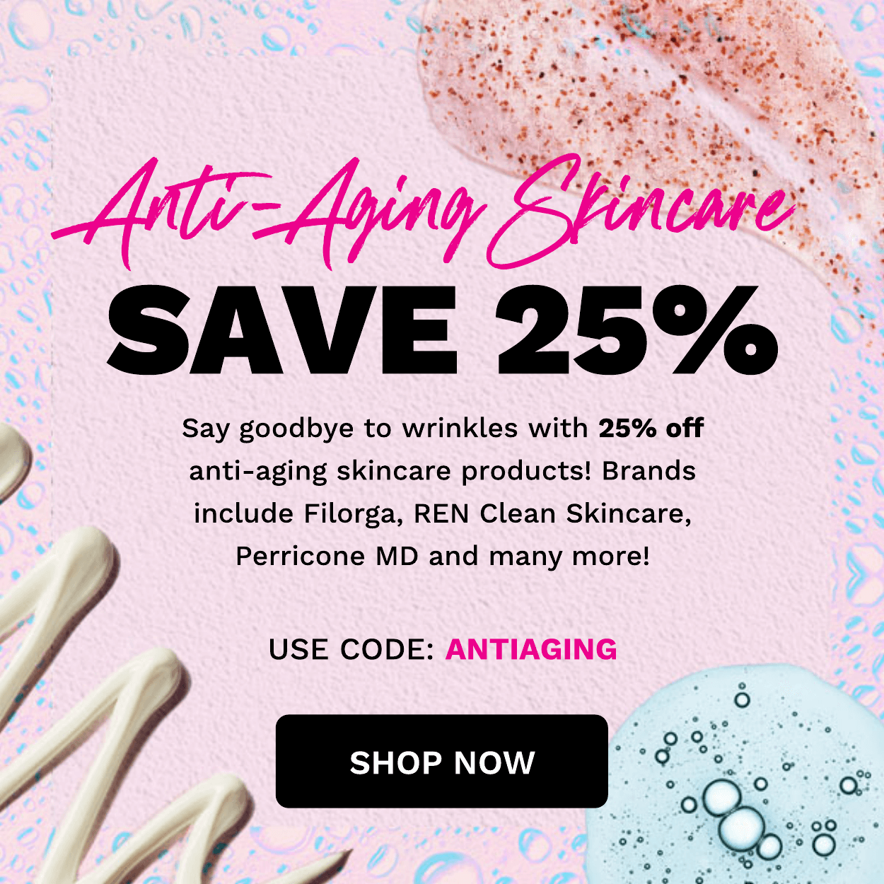 ANTI AGING 25% OFF