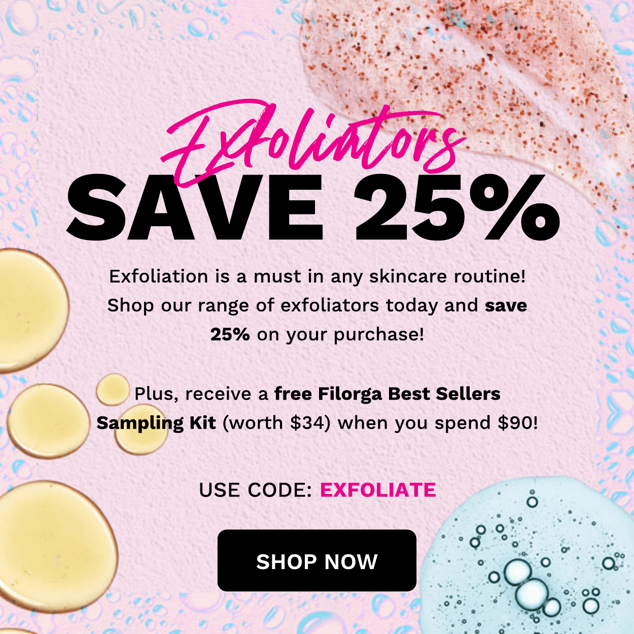 EXFOLIATORS