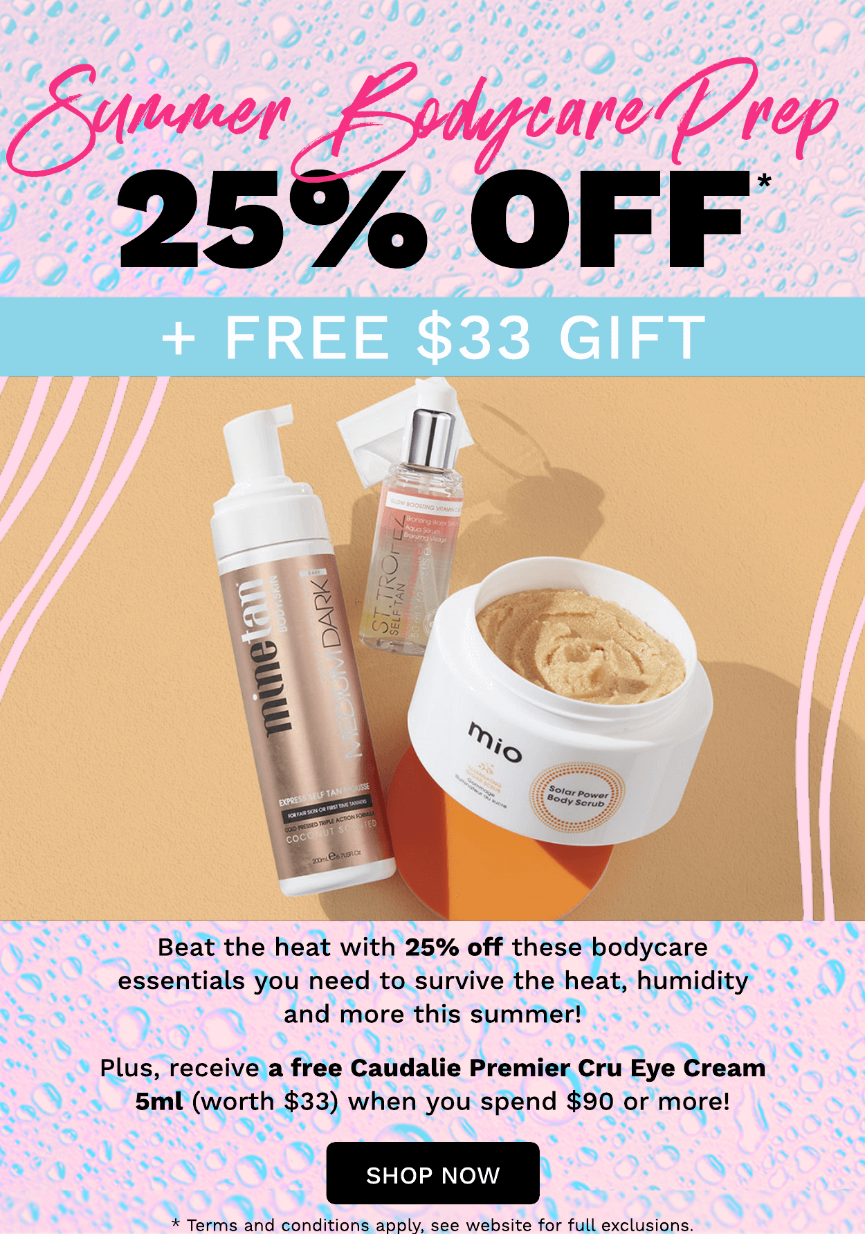 25% OFF SUMMER BODYCARE PREP