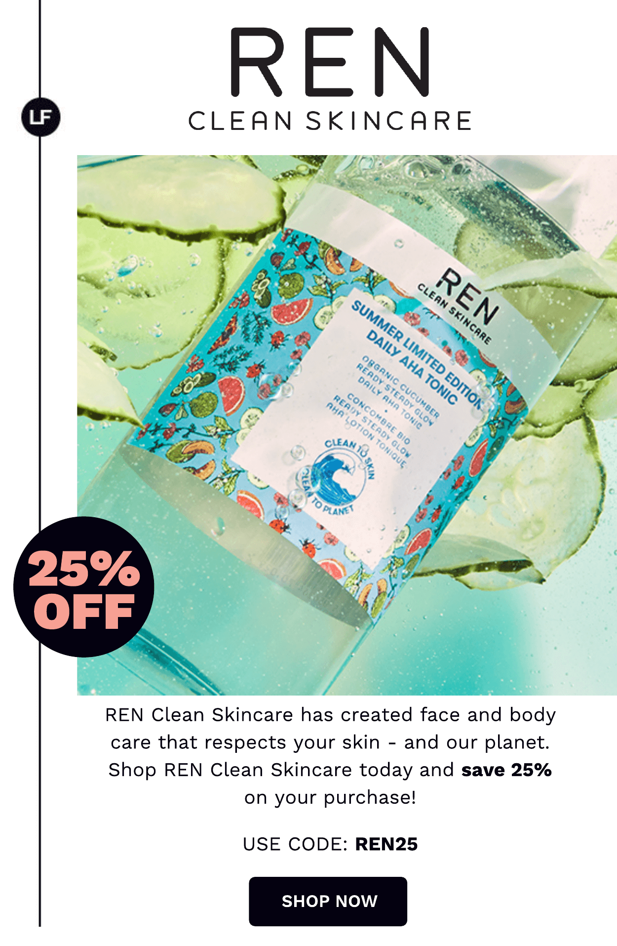25% OFF REN CLEAN SKINCARE