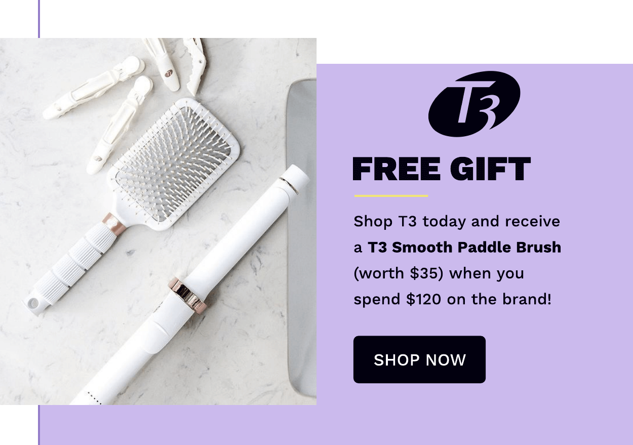 T3 FREE GIFT