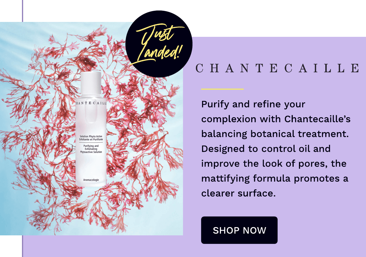CHANTECAILLE NPD
