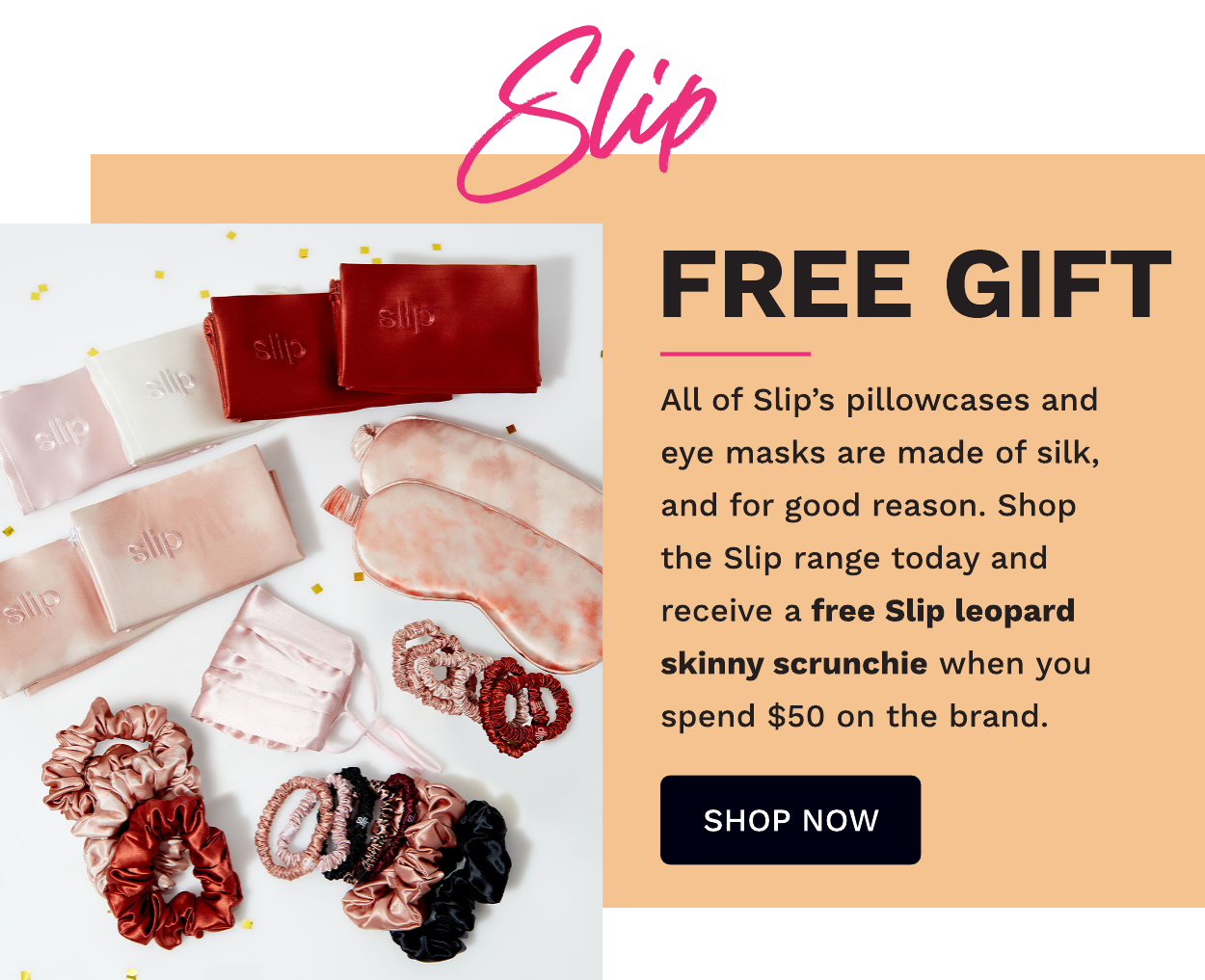 SLIP FREE GIFT